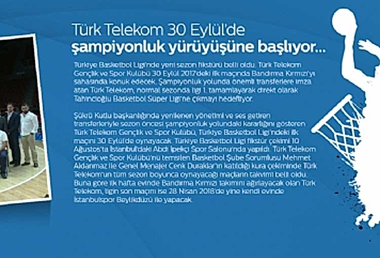 Türk Telekom 30 Eylül’de şampiyonluk yürüyüşüne başlıyor… gorseli
